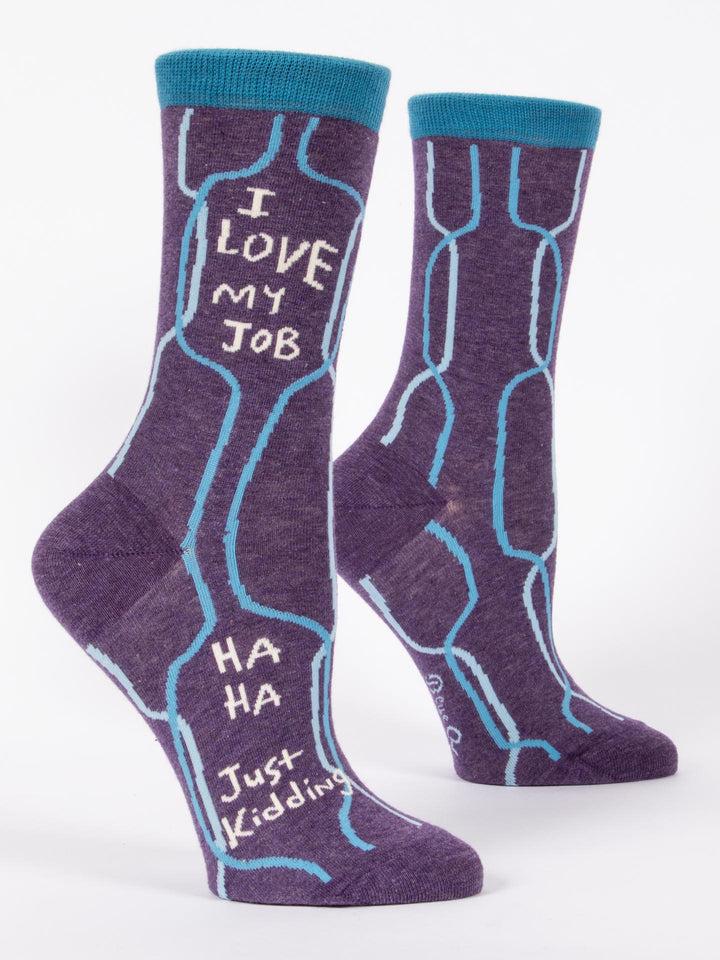 Blue Q | Women's Crew Socks | I Love My Job, Ha Ha, Just Kidding