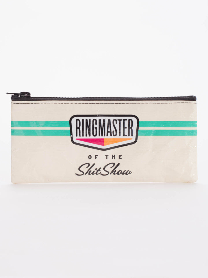 Blue Q | Pencil Case | Ringmaster Of The Shitshow Pencil Case