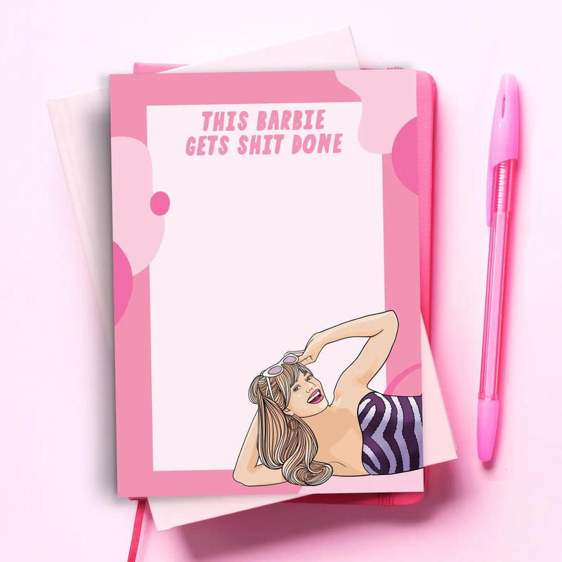Barbie Gets Shit Done Notepad | Pop Cult Paper