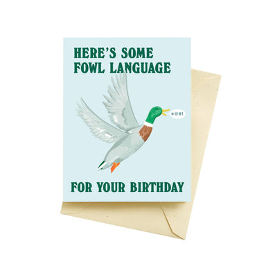 Fowl Language Birthday Card | Seltzer Goods - Oscar & Libby's
