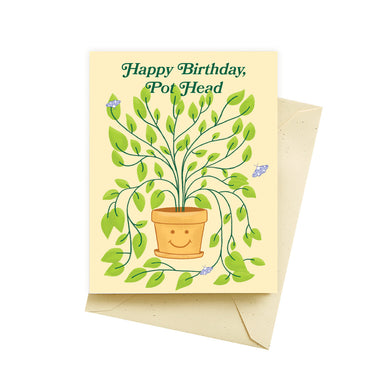 Happy Birthday Pot Head Birthday Card | Seltzer Goods - Oscar & Libby's