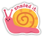 Snailed It Sticker - Oscar & Libby's