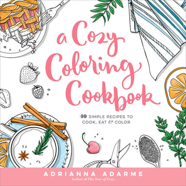 A Cozy Coloring Cookbook - Oscar & Libby's