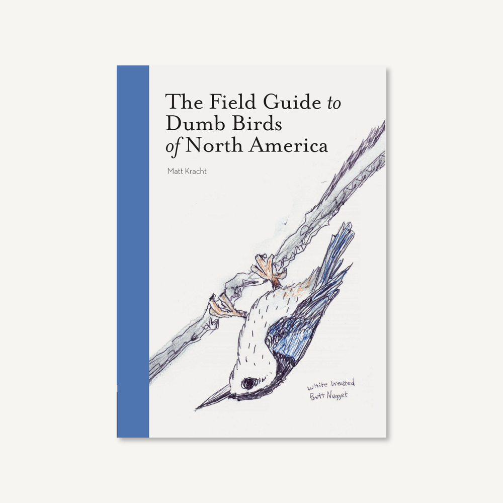 The Field Guide To Dumb Birds of North America Chronicle Books - Oscar & Libby's