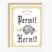 Permit to Hermit Blank Card | Party Of One Party of One - Oscar & Libby's