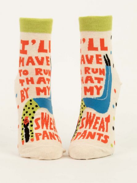 Blue Q | Women's Ankle Socks | Run That By My Sweat Pants Blue Q - Oscar & Libby's